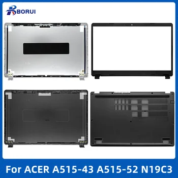جديد الكمبيوتر المحمول شاشات الكريستال السائل الغطاء الخلفي الأمامي الحافة السفلي Case For Acer Aspire 5 A515-43 A515-52 A515-52G N19C3 الأسود شوارد الخلفي الغطاء العلوي الحالة
